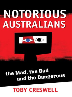 cover image of Notorious Australians